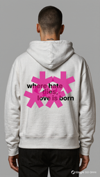 HATE & LOVE  ZIP HOODIE